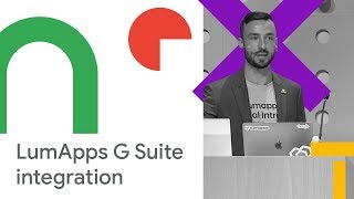 Engage All Your Employees in LumApps, the Social Intranet Recommended for G Suite (Cloud Next '18)