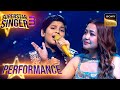Superstar Singer S3 | 'Tere Liye' गाकर Sayli-Kshitij ने Stage पर Create किया Magic | Performance