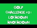 Specsavers 'Virtual' Sussex School Games: Golf Challenge #3