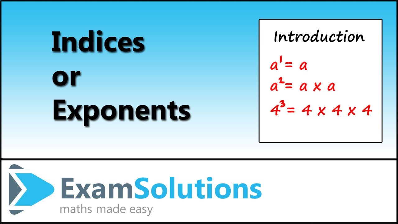 Indices Exponents Introduction Examsolutions Maths Revision Youtube
