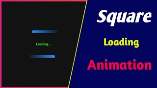 Square Loading Animation | Latest HTML CSS Tutorial (2020, August) | Coding Omega