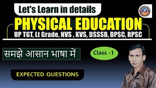 Physical Education By Arya Sir  #Class1 #PHYSICALEDUCATION #PYQ #UPTGT #HTET #BPSC #KVS #DSSSB #NVS