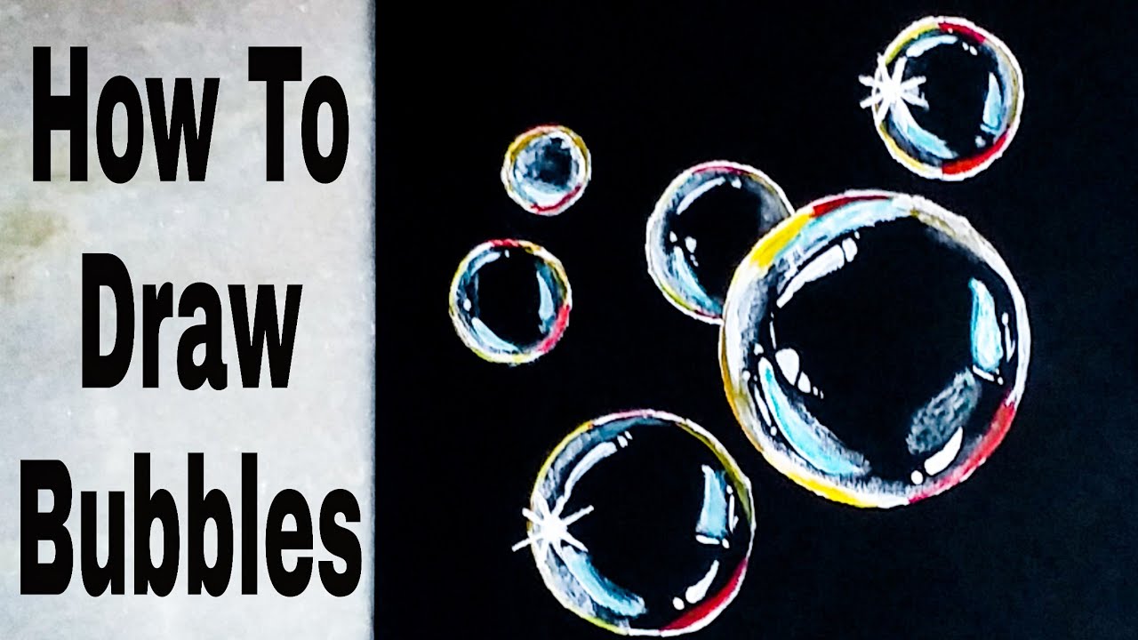 How To Draw Bubbles Step By Step Bubbles Drawing Tutorial Youtube