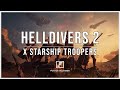 Helldivers 2 x Starship Troopers [Orchestral Arrangement]