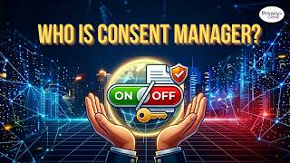 DPDP Act: Who is a Consent Manager? #consentmanagement #dataprivacy #dpdpact