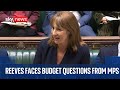 Rachel Reeves answers questions from MPs about the budget