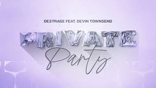 Destrage - Private Party (feat. Devin Townsend) [Official Music Video]