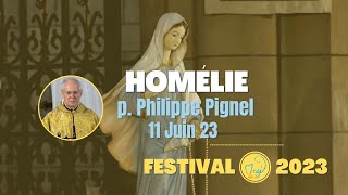 Homélie père Philippe Pignel - Medj' Do It 2023