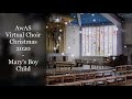 awas choir christmas 2020 mary s boy child harry belafonte arr. jessa lee