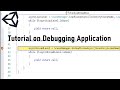 Unity 3d  tutorial to test your code using Visual Studio as Code Debugger | Breakpoint & Watchpoint