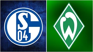 🔴SV Werder Bremen - FC Schalke 04 / LIVE Watchalong Realnico