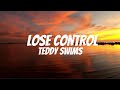 Teddy Swims - Lose Control (Lyrics)