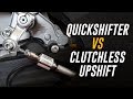 Quickshifter vs Clutchless Upshift: Is a Quickshifter Worth it?