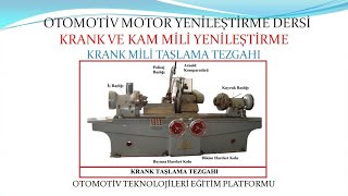 KRANK MİLİ TAŞLAMA TEZGAHI