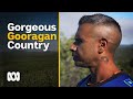 The spectacular landscapes of Gooragan country | Walking Togther | ABC Australia