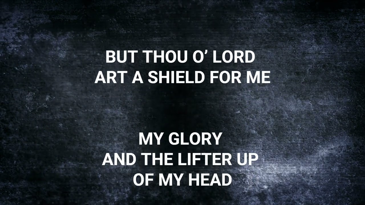 Psalm 3 Christian Worship With Lyrics From Mt Hebron Music - YouTube