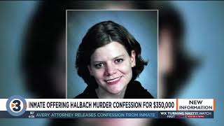 'I want $250,000 over your $100,000': Avery attorney releases confession from inmate