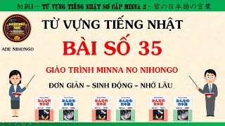 Từ Vựng Tiếng Nhật Bài 35 - [Tiếng Nhật Minna]