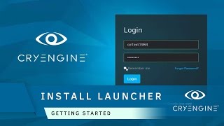 How to download and install the CRYENGINE Launcher | Getting Started
