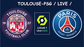 Toulouse 0-3 PSG / Live /