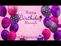 Happy Birthday Manish | Manish Happy Birthday Song | Manish