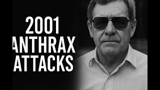 The 2001 Anthrax Attacks: America's Deadliest Bioterror Plot | Cold Cases