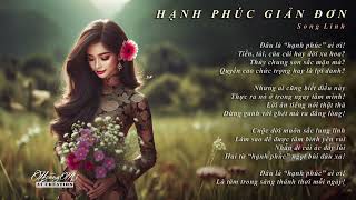 HẠNH PHÚC GIẢN ĐƠN - trích thơ Song Linh - nhạc AI