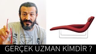 Gerçek Uzman Kimdir?