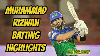 PSL 2021 | Muhammad Rizwan Batting Highlights | Islamabad United vs Multan Sultans
