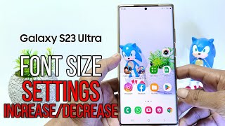How To Change Font Size On Samsung Galaxy S23 Ultra | Increase/Decrease Font Size