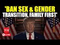 LIVE | Trump Declares War On LGTBQ+ | Ban On Gender-Affirming Care, Penalty For Docs