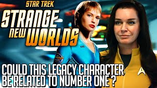 Star Trek Strange New Worlds - Is this Legacy Character related to Number One?