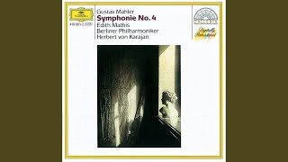 Mahler: Symphony No. 4: III. Ruhevoll, poco adagio