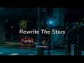 Anne-Marie & James Arthur - Rewrite The Stars (Speed Up+Lyrics)