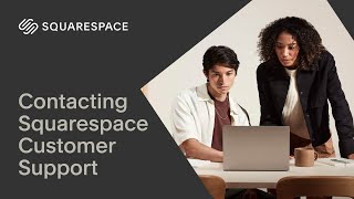 Contacting Squarespace Customer Support | Squarespace 7.1