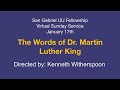 January 17th Worship Service - The Words of Dr. Martin Luther King