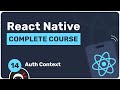 Complete React Native Tutorial #14 - Making an Auth Context