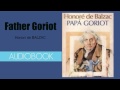 Father Goriot by Honore de Balzac - Audiobook ( Part 1/2 )