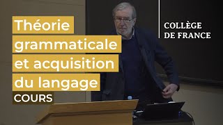 Théorie grammaticale et acquisition du langage (3) - Luigi Rizzi (2021-2022)