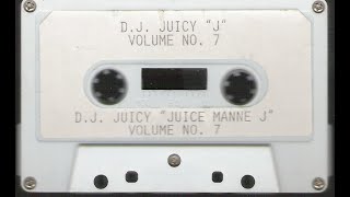 DJ JUICY J - VOLUME 7 (1993) [FULL TAPE]