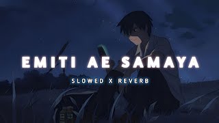 Emiti Ae Samaya Odia (Slowed+Reverb) Lofi Song | Humane Sagar | #odialofisong