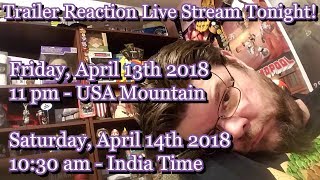 🔴🎥 Nala Trailer Reaction Live Stream! April 13th, 2018 (Edited)