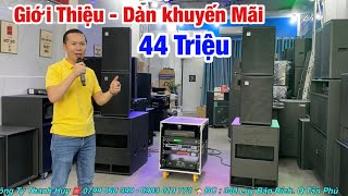 Giới Thiệu “ Khuyến Mãi - Dàn Âm Thanh 6 Loa “ 44 Triệu “ Tiếng Ca Quá Hay. LH 0933991244