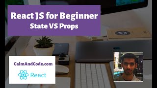 Learn React JS | State VS Props