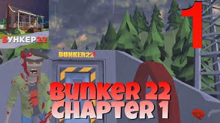 Bunker 22: Chapter 1 - Full Gameplay Walkthrough #1