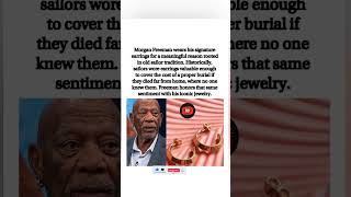 Morgan Freeman's earrings honor old sailor tradition to pay for burial if lost at sea.#shorts #viral