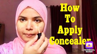 How To Apply Concealer The Right Way in Hindi || Jasmin Begum ||