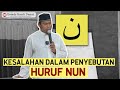 MENGENAL HURUF NUN (ن) BESERTA SIFAT DAN MAKHRAJNYA (Ustadz Hardi Damri, Lc)