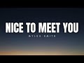 Nice To Meet You - Myles Smith