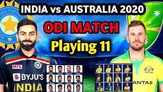 IND vs AUS 2020 1st ODI Playing 11 | India vs Australia 2020 ODI Playing 11 | ODI series | TeamIndia